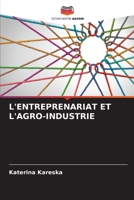 L'ENTREPRENARIAT ET L'AGRO-INDUSTRIE 6206006085 Book Cover