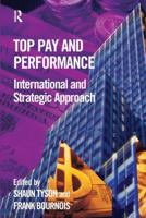 Top Pay and Performance : International and Strategic Approach 1138175935 Book Cover