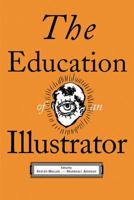 The Education of an Illustrator 158115075X Book Cover