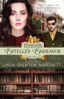 Estelle's Endeavor 1736325639 Book Cover