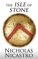 The Isle of Stone: A Novel of Ancient Sparta 0451217128 Book Cover