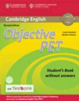 Objective PET Student's Book without Answers with CD-ROM with Testbank 1316602516 Book Cover