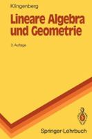 Lineare Algebra Und Geometrie 3540556737 Book Cover