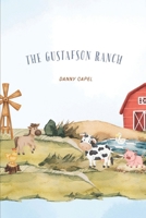 The Gustafson Ranch B0DTVW9J56 Book Cover