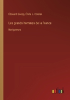 Les grands hommes de la France: Navigateurs 3385013909 Book Cover