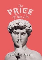 The Price of the Lie 1669850714 Book Cover