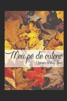 Meu P� de Outono: Cr�nicas e Hai cais B0858VS76Z Book Cover