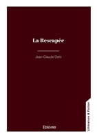 La Rescapée (French Edition) 2414800003 Book Cover