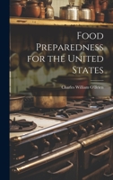 Food Preparedness for the United States 1022696335 Book Cover