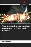 Tax inspections to combat e-commerce fraud and evasion 6209480144 Book Cover
