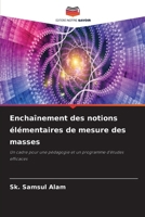 Enchaînement des notions élémentaires de mesure des masses 6209781012 Book Cover