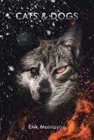 Cats & Dogs 1684717140 Book Cover