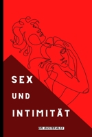 Sex Und Intimität: Wie man Sex genießt B0BSJHSL8V Book Cover