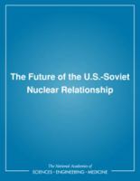 The Future of the U.S.-Soviet Nuclear Relationship 0309045827 Book Cover