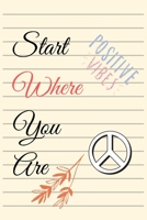 Start Where You Are: Lifestyle Blogging Content Planner: Never run out of things to blog about again (The Blog That Never Ends) 1678604909 Book Cover