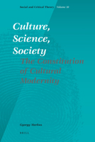 Culture, Science, Society 9004202404 Book Cover