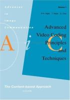 Advanced Video Coding: Principles and Techniques: The Content-Based Approach 044482667X Book Cover