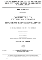 Legislative hearing on veterans identity and credit protection legislation 166075478X Book Cover