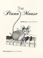 The Piano Mouse 1460256948 Book Cover