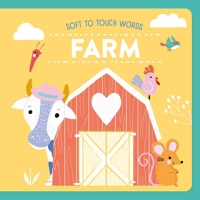 Soft to Touch Words Farm 1960107429 Book Cover