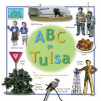 ABC in Tulsa (All 'Bout Cities series) 1935139037 Book Cover