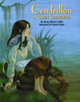 Cendrillon: A Cajun Cinderella 1565543262 Book Cover