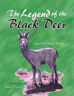 The Legend of the Black Deer 1504983637 Book Cover