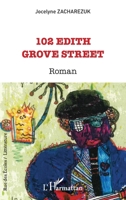 102 Edith Grove Street (Rue Des Écoles) 2343249687 Book Cover