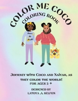 Color Me Coco - Coloring Book B08PQY5N1B Book Cover