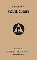 A Handbook for Rescue Squads (1941) 1780393830 Book Cover