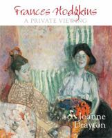 Frances Hodgkins: A Private Viewing 1869621174 Book Cover