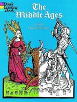The Middle Ages (Colouring Books) 048622743X Book Cover