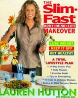 The Slim-Fast Body, Mind, Life Makeover 0060393351 Book Cover