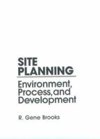 Site Planning: Environmental Process and Development 0138112584 Book Cover