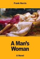 A Man's Woman 1515250903 Book Cover