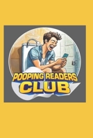 THE POOPING READERS CLUB: VOLUME 1 - 2026 B0H1CHKGSB Book Cover