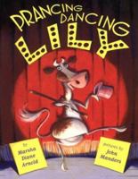 Prancing, Dancing Lily 0803728239 Book Cover