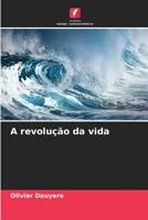 A revolução da vida 6206214532 Book Cover