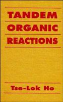 Tandem Organic Reactions 0471570222 Book Cover