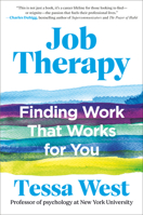 Job Therapy: Finding Work That Works for You 0593714741 Book Cover