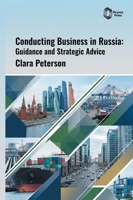 Conducting Business in Russia: Guidance and Strategic Advice B0HH57V3TG Book Cover