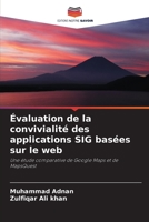 Évaluation de la convivialité des applications SIG basées sur le web 6203601241 Book Cover