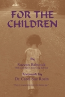 For the Children 1530161398 Book Cover