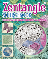 Zentangle Sourcebook: The Ultimate Resource For Mindful Drawing 1784282480 Book Cover
