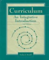 Curriculum: An Integrative Introduction 0131112910 Book Cover