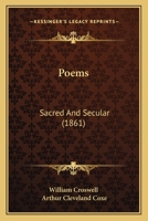 Poems, sacred and secular 1014998387 Book Cover