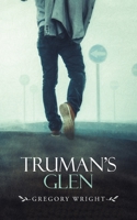 Truman's Glen 1728321751 Book Cover