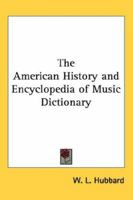 The American History and Encyclopedia of Music 9353957605 Book Cover