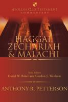 Haggai, Zechariah and Malachi 083082524X Book Cover