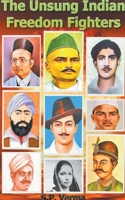 The Unsung Indian Freedom Fighters B0BFWFKWWW Book Cover